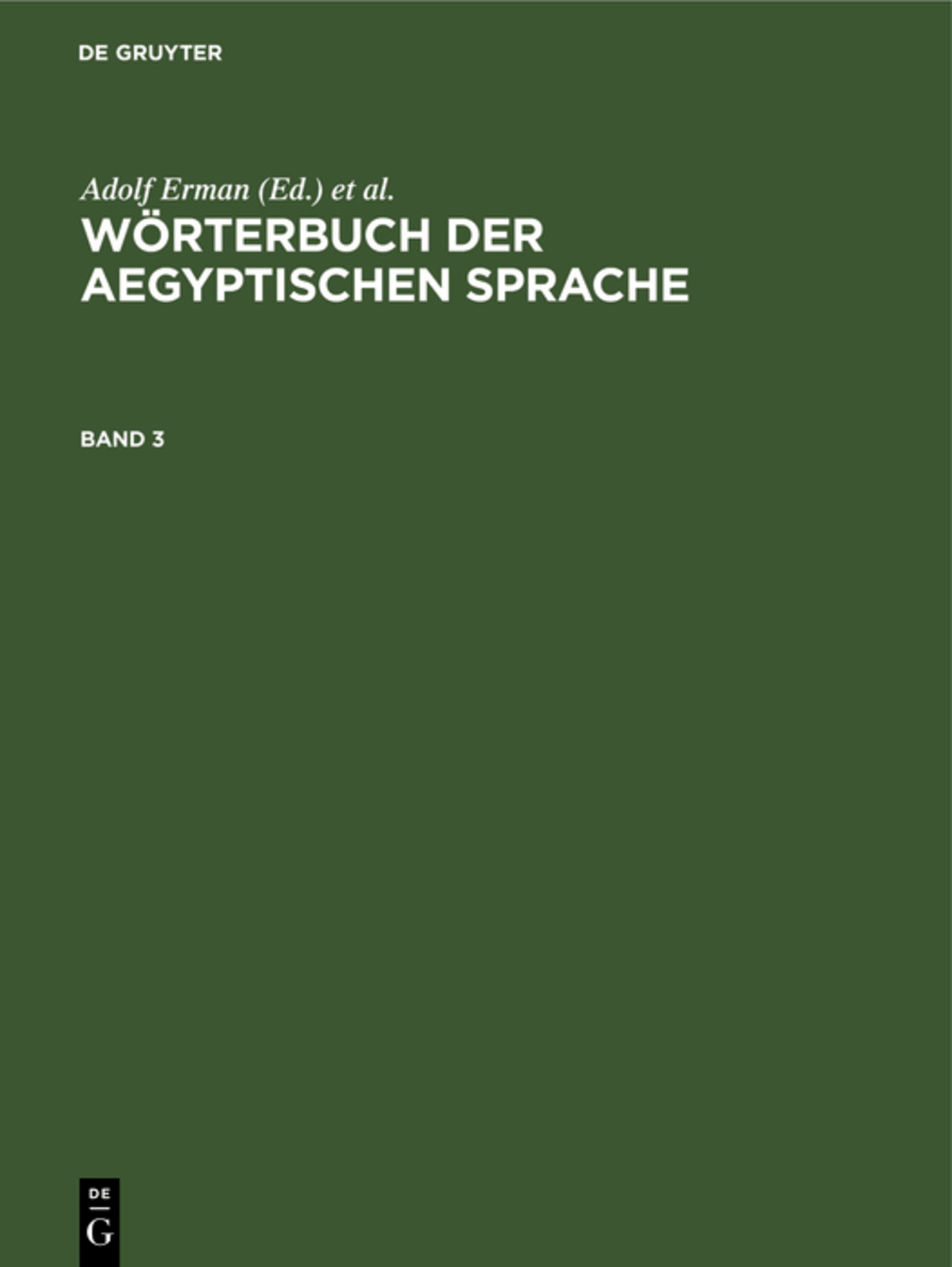 Wörterbuch der aegyptischen Sprache. Band 3